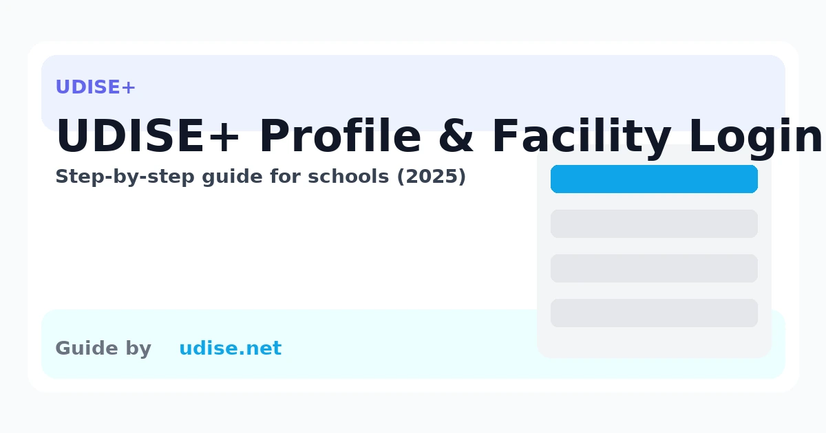 UDISE+ School Profile & Facility Login